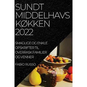 Fabio Russo Sundt Middelhavskøkken 2022