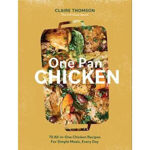 Thomson One Pan Chicken