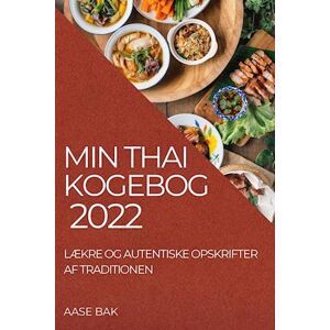 Aase Bak Min Thai Kogebog  2022