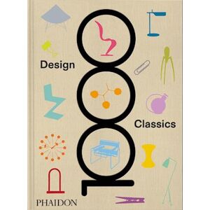 Phaidon Editors 1000 Design Classics