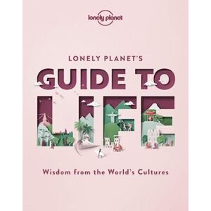 Lonely Planet Lonely Planet'S Guide To Life