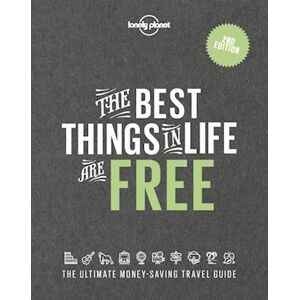 Lonely Planet The Best Things In Life Are Free