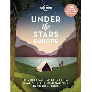 Lonely Planet Under The Stars - Europe