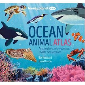 Lonely Planet Kids Ocean Animal Atlas