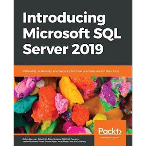 Dave Noderer Introducing Microsoft Sql Server 2019