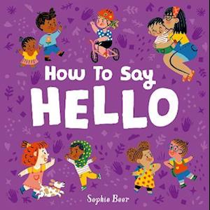Sophie Beer How To Say Hello