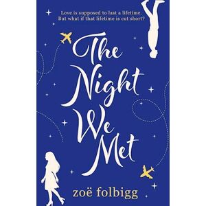 Zoë Folbigg The Night We Met