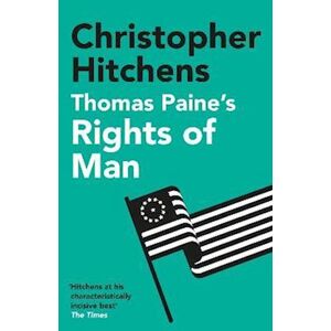 Christopher Hitchens Thomas Paine'S Rights Of Man