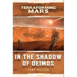 Jane Killick In The Shadow Of Deimos