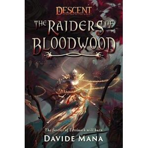 Davide Mana The Raiders Of Bloodwood