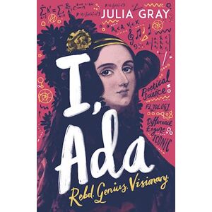 Julia Gray I, Ada