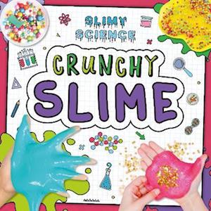 Kirsty Holmes Crunchy Slime