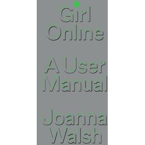 Joanna Walsh Girl Online