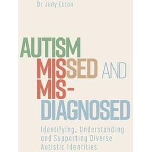 Judy Eaton Autism Missed And Misdiagnosed