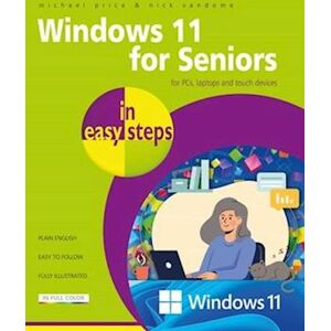 Michael Price Windows 11 For Seniors In Easy Steps