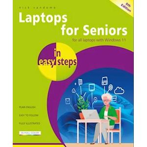 Nick Vandome Laptops For Seniors In Easy Steps