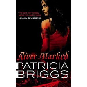 Patricia Briggs River Marked