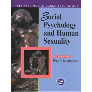 Social Psychology And Human Sexuality