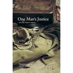 Akira Yoshimura One Man'S Justice