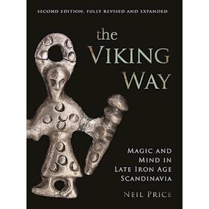 Neil Price The Viking Way