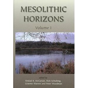 Rick Schulting Mesolithic Horizons