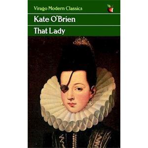 Kate O'Brien That Lady