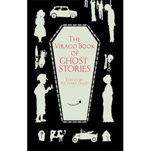 Richard Dalby The Virago Book Of Ghost Stories