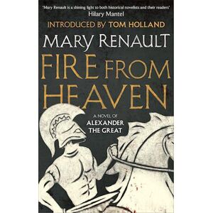 Mary Renault Fire From Heaven