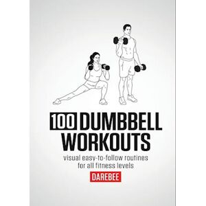 N. Rey 100 Dumbbell Workouts