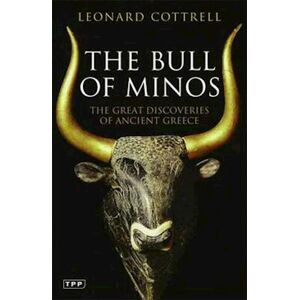 Leonard Cottrell The Bull Of Minos