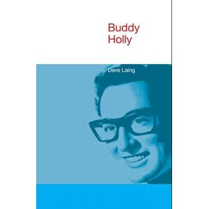Dave Laing Buddy Holly