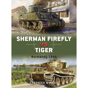 Stephen A. Hart Sherman Firefly Vs Tiger