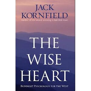 Jack Kornfield The Wise Heart