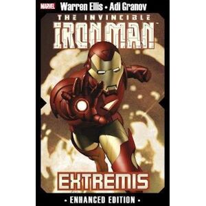 Warren Ellis Invincible Iron Man, The: Extremis