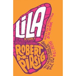 Robert M. Pirsig Lila