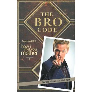 Barney Stinson The Bro Code