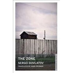 Sergei Dovlatov The Zone