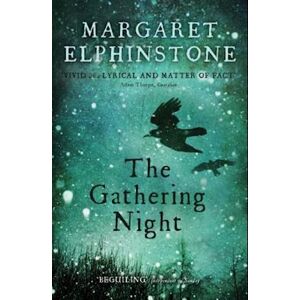 Margaret Elphinstone The Gathering Night