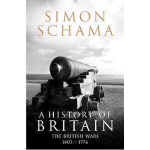 Simon Schama A History Of Britain - Volume 2