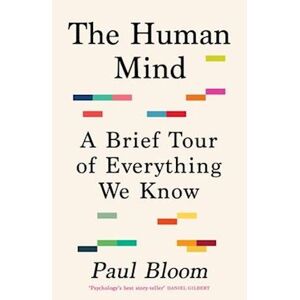 Paul Bloom The Human Mind