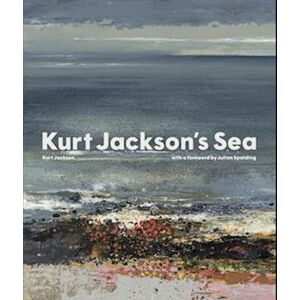 Kurt Jackson'S Sea