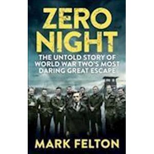 Mark Felton Zero Night