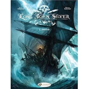 Xavier Dorison Long John Silver 2 - Neptune