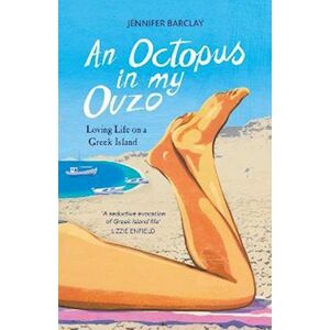 Jennifer Barclay An Octopus In My Ouzo