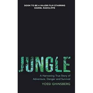 Yossi Ghinsberg Jungle