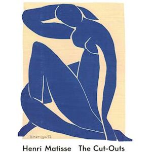 Karl Buchberg Henri Matisse: The Cut-Outs