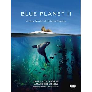 James Honeyborne Blue Planet Ii