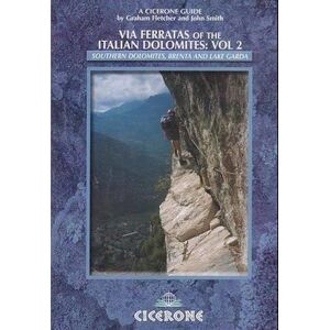 John Smith Via Ferratas Of The Italian Dolomites: Vol 2