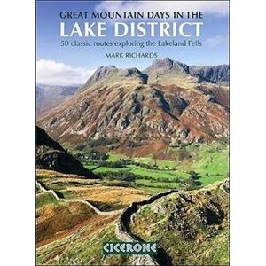 Mark Richards Great Mountain Days In The Lake District