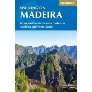 Paddy Dillon Walking On Madeira